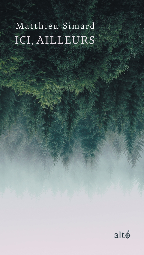 Couverture du roman. Une forêt boréale inversée est surmontée d'un épais brouillard.